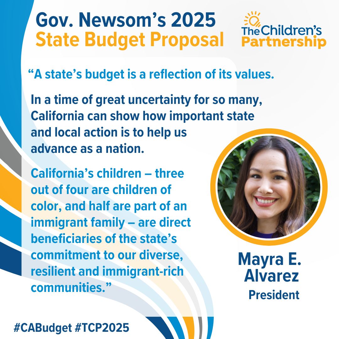 TCP Response to Gov. Newsom’s Proposed 202526 Budget The Children's