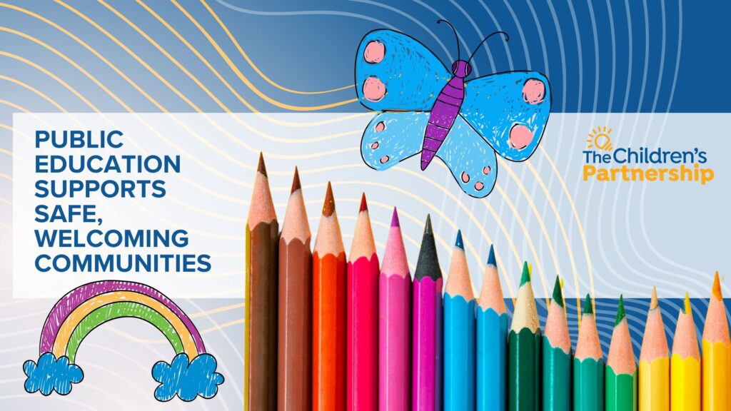 Public Education Supports Safe, Welcoming Communities