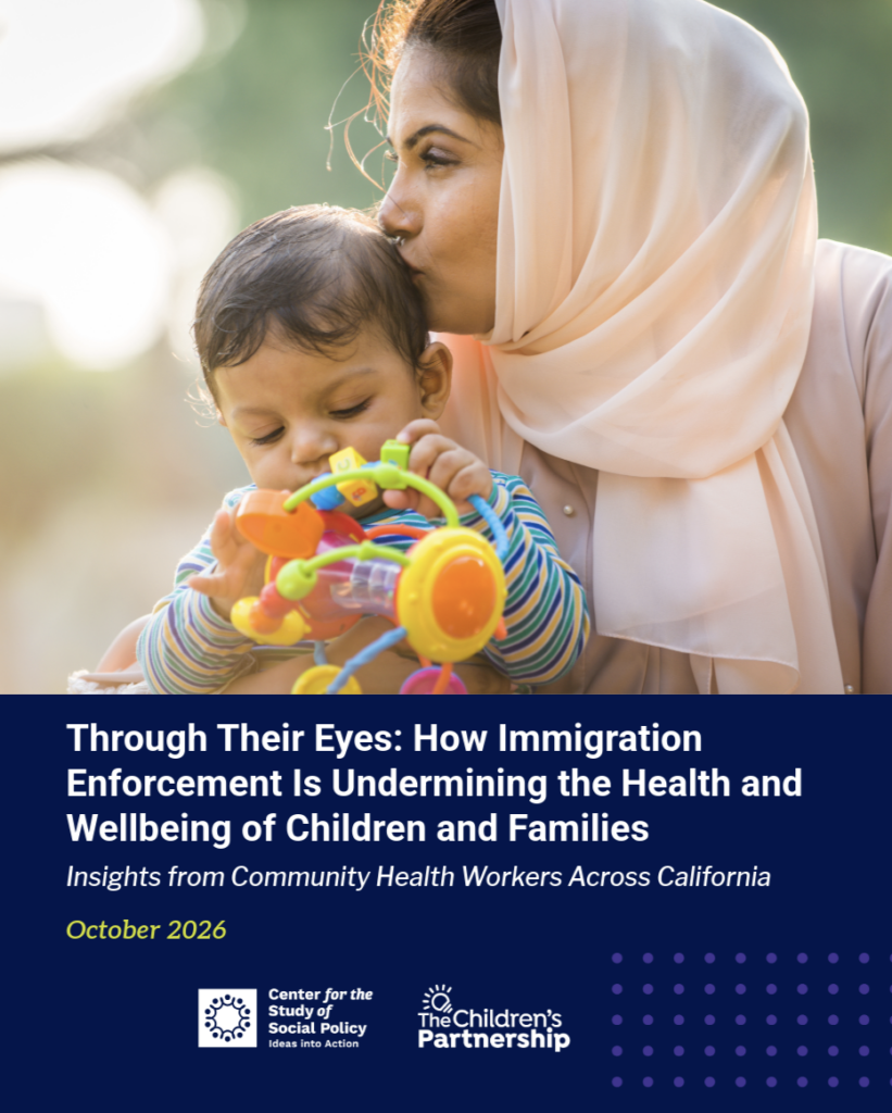 Through their eyes: How immigrant enforcement is undermining families report cover page